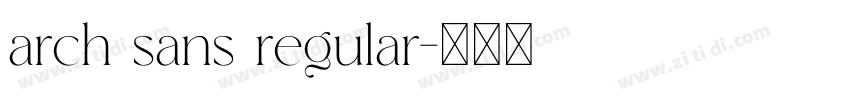 arch sans regular字体转换